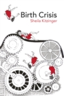 Birth Crisis - eBook