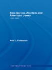 Ben-Gurion, Zionism and American Jewry : 1948 - 1963 - eBook