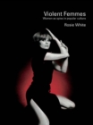 Violent Femmes : Women as Spies in Popular Culture - eBook
