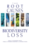 The Root Causes of Biodiversity Loss - eBook