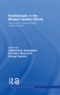Intellectuals in the Modern Islamic World : Transmission, Transformation and Communication - eBook