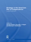 Strategy in the American War of Independence : A Global Approach - eBook
