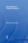 Early Mystics in Turkish Literature - eBook