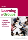 Learning in Groups : A Handbook for Face-to-Face and Online Environments - eBook