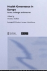 Health Governance in Europe : Issues, Challenges, and Theories - eBook