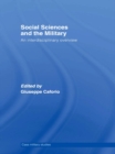 Social Sciences and the Military : An Interdisciplinary Overview - eBook