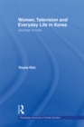 Women, Television and Everyday Life in Korea : Journeys of Hope - eBook
