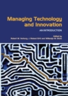 Managing Technology and Innovation : An Introduction - Robert Verburg