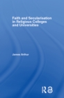 Faith and Secularisation in Religious Colleges and Universities - eBook