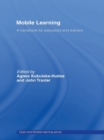 Mobile Learning : A Handbook for Educators and Trainers - eBook