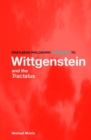 Routledge Philosophy GuideBook to Wittgenstein and the Tractatus - eBook