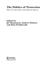 The Politics of Protection : Sites of Insecurity and Political Agency - eBook