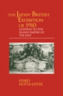 The Japan-British Exhibition of 1910 : Gateway to the Island Empire of the East - eBook
