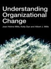 Understanding Organizational Change - eBook