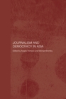 Journalism and Democracy in Asia - eBook