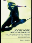 Social Work and Child Abuse : Still Walking the Tightrope? - eBook