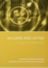 In Care and After : A Positive Perspective - eBook