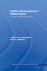 Political Campaigning in Referendums : Framing the Referendum Issue - eBook