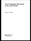 The Communist Movement in the Arab World - eBook