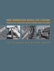 New Generation Whole-Life Costing : Property and Construction Decision-Making Under Uncertainty - eBook