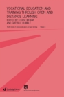 Vocational Education and Training through Open and Distance Learning : World review of distance education and open learning Volume 5 - eBook