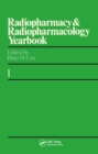 Radiopharmacy and Radiopharmacology Yearbook - eBook