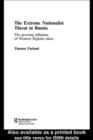 The Extreme Nationalist Threat in Russia : The Growing Influence of Western Rightist Ideas - eBook