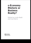 e-Economy : Rhetoric or Business Reality? - eBook