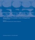 Geopolitics of European Union Enlargement : The Fortress Empire - eBook