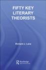 Fifty Key Literary Theorists - eBook