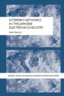 Interfirm Networks in the Japanese Electronics Industry - eBook
