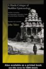 A Hindu Critique of Buddhist Epistemology : Kumarila on Perception: The 'Determination of Perception' Chapter of Kumarila Bhatta's <I>Slokavarttika </I>- Translation and Commentary - eBook