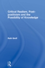 Critical Realism, Post-positivism and the Possibility of Knowledge - eBook
