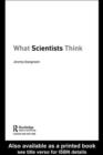 What Scientists Think - eBook