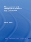 Measurement and Statistics on Science and Technology : 1920 to the Present - eBook