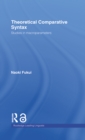 Theoretical Comparative Syntax : Studies in Macroparameters - eBook