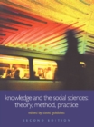 Knowledge and the Social Sciences : Theory, Method, Practice - eBook