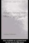 What's Wrong With Microphysicalism? - eBook