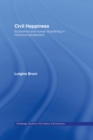 Civil Happiness : Economics and Human Flourishing in Historical Perspective - eBook