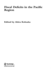 Fiscal Deficits in the Pacific Region - eBook