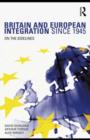 Britain and European Integration since 1945 : On the Sidelines - eBook