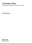 Narrating China : Jia Pingwa and his Fictional World - eBook
