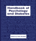 Handbook of Psychology and Diabetes : A Guide to Psychological Measurement in Diabetes Research and Practice - eBook
