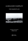 Aleksandr Vampilov: The Major Plays - eBook