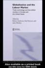 Globalisation and the Labour Market : Trade, Technology and Less Skilled Workers in Europe and the United States - eBook