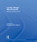 Living Wage Movements : Global Perspectives - eBook