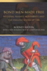Bond Men Made Free : Medieval Peasant Movements and the English Rising of 1381 - eBook