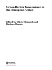Cross-Border Governance in the European Union - eBook