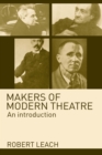 Makers of Modern Theatre : An Introduction - eBook