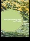 The Archaeology of Time - eBook